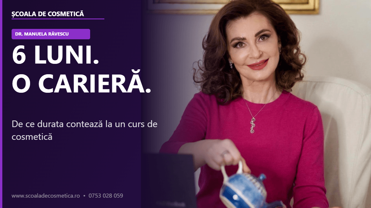 curs de calificare cosmetică 6 luni București